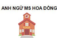 TRUNG TÂM Ms Hoa TOEIC - GIAO TIẾP | Anh ngữ Ms Hoa TP Biên Hòa, Đồng Nai